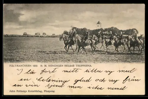 AK Vrigstad, Fältmanövern 1902, H. M. Konungen Helsar Trupperna