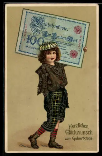 Präge-AK Kind mit einem Geldschein über hundert Mark, Geburtstagsgruss