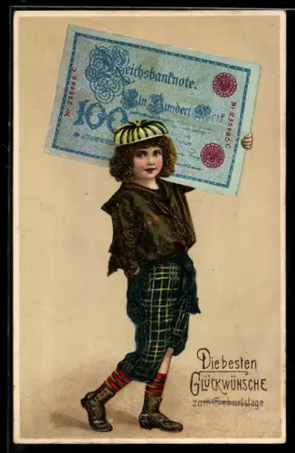 Präge-AK Junge mit einem Geldschein über hundert Mark, Geburtstagsgruss