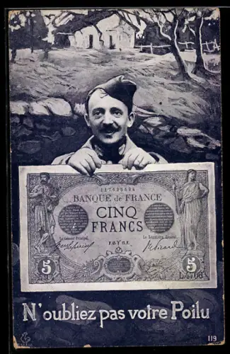 AK N`oubliez pas votre Poilu, Soldat mit Banknote