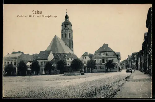 AK Calau, Markt mit Kirche und Schloss-Strasse