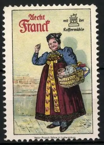 Reklamemarke Ludwigsburg, Aechte Franck Kaffee, Kaffeemühle und Frau mit Korb