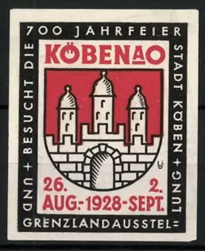 Reklamemarke Köben / Chobienia (Rudna), 700 Jahrfeier 1928, Stadttor-Symbol