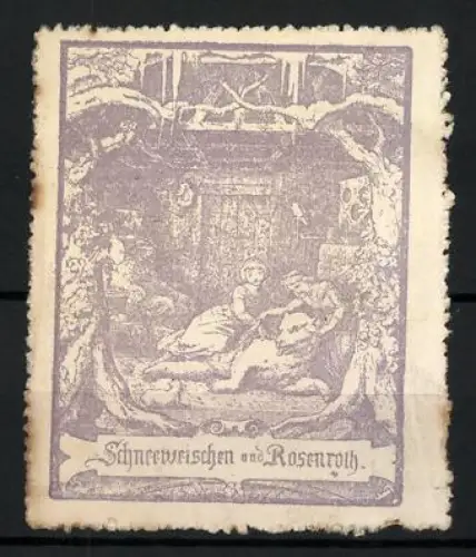 Reklamemarke Schneeweisschen und Rosenrot, Märchenillustration