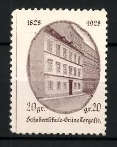 Reklamemarke Wien, 100 Jahre Schubert-Schule, 1828-1928, Gebäudeansicht