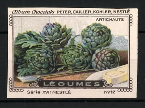 Reklamemarke Album Chocolats Peter Cailler Kohler Nestlé, Artichauts, Legumes, Artischocken