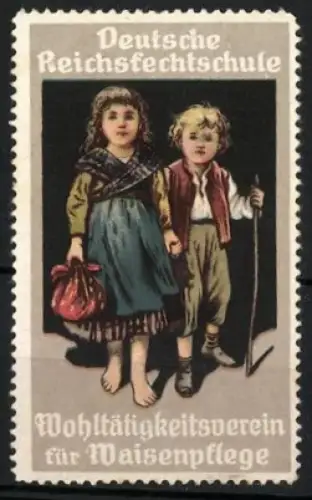 Reklamemarke Deutsche Reichsfechtschule, Wohltätigkeitsverein für Waisenpflege, Kinderpaar