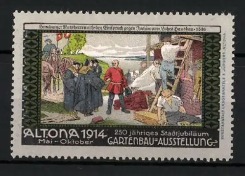 Reklamemarke Altona, 250-jähriges Stadtjubiläum, Gartenbau-Ausstellung 1914, Hamburger Ratsherren