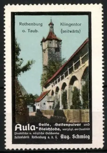 Reklamemarke Rothenburg o. Taub., Aula-Seife, Aug. Schmieg, Klingentor