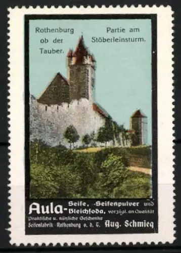 Reklamemarke Rothenburg ob der Tauber, Stöberleinsturm, Aula-Seifenpulver Aug. Schmieg