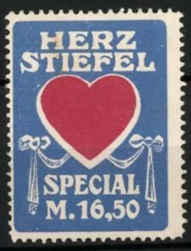 Reklamemarke Herz Stiefel, Special M.16,50, rotes Herz