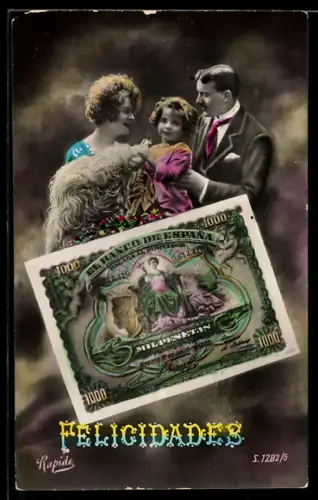 AK Felicidades, Paar mit Kind, Geldschein