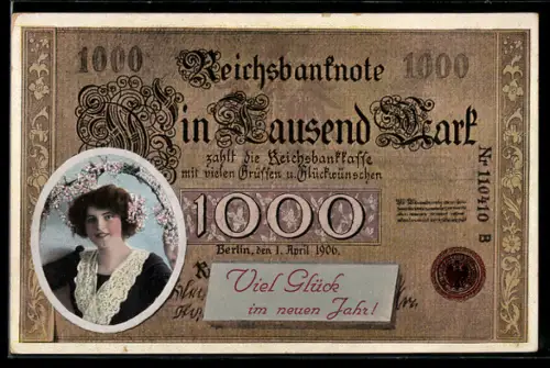 AK Frauenportrait auf Geldschein über eintausend Mark, Neujahrsgruss