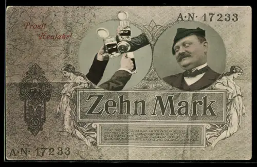 AK Neujahrsgruss, 10 Mark, Banknote, Trinker stossen mit Bier an