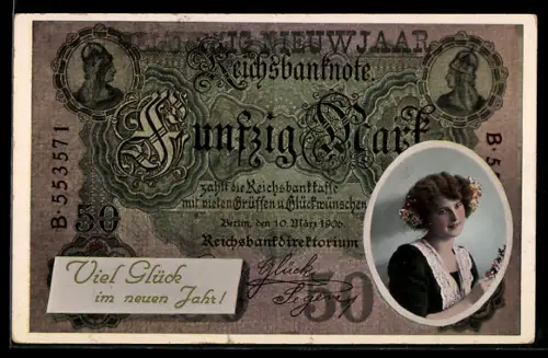 AK Reichsbanknote Fünfzig Mark, Mädchenportrait, Neujahrsgruss