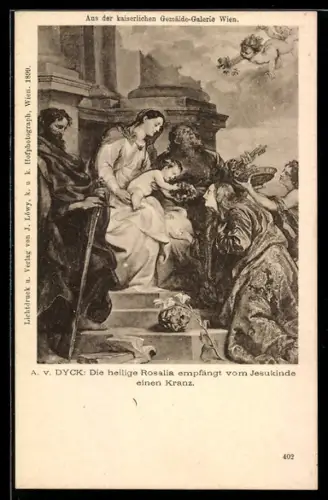 Künstler-AK sign. A. V. Dyck: Die heilige Rosalia empfängt vom Jesukinde einen Kranz, Schutzpatron