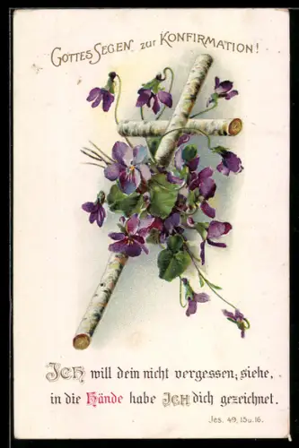 AK Ich will dien nicht vergessen..., Jes. 49, 15 u. 16, Sinnspruch, Glückwunsch zur Konfirmation