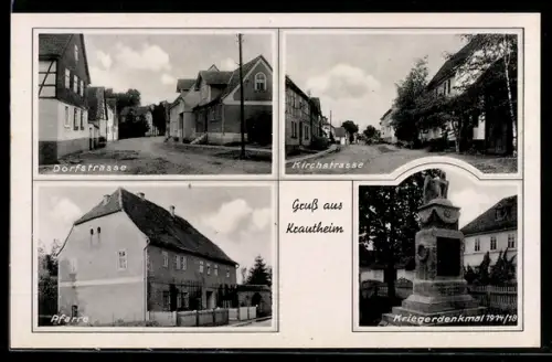 AK Krautheim / Weimar, Dorfstrasse, Kirchstrasse, Kriegerdenkmal 1914 /18 und Pfarre