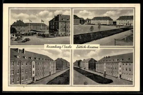 AK Naumburg /Saale, Gebäude der Lüttich-Kaserne