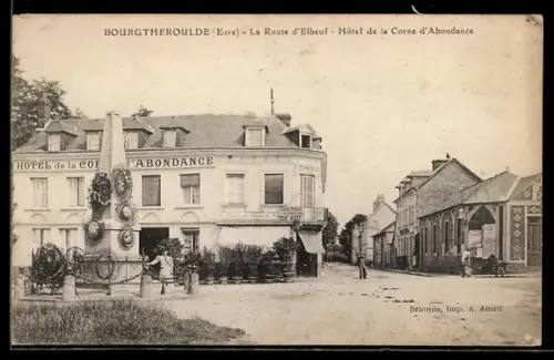 AK Bourgtheroulde /Eure, La Route d`Elbeuf, Hôtel de la Corne d`Abondance