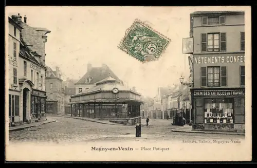 AK Magny-en-Vexin, Place Potiquet avec boutiques et bâtiments historiques