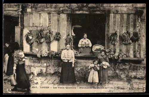 AK Rouen, Les Vieux Quartiers, Marchande des quatre Saisons
