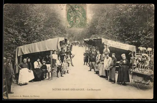 AK Notre-Dame-des-Anges, Les Baraques avec stands de marché et villageois en forêt