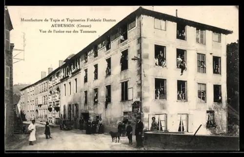 AK Aubusson /Creuse, Manufacture de Tapis et Papisseries Fréderic Danton, Vue de l`usine rue des Tanneurs