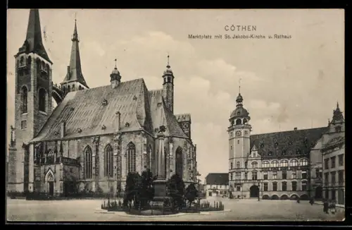 AK Cöthen, Marktplatz mit St. Jakobs-Kirche, Denkmal und Rathaus