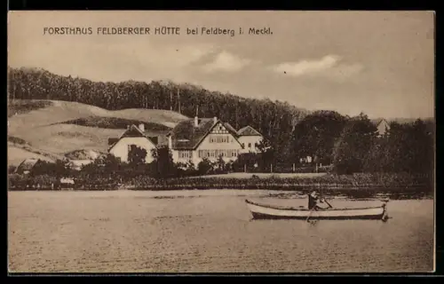 AK Feldberg i. Meckl., Forsthaus Feldberger Hütte, See, Ruderboot