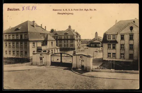 AK Bautzen, Kaserne d. K. S. 2. Feld-Art.-Rgt. No. 28, Haupteingang
