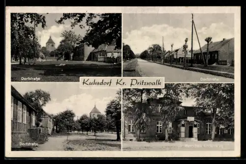 AK Kuhsdorf /Pritzwalk, Blicke in die Dorfstrasse, Restaurant Henschels Lindenkrug