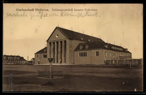 AK Hellerau /Dresden, Gartenstadt, Bildungsanstalt Jaques Dalcroze