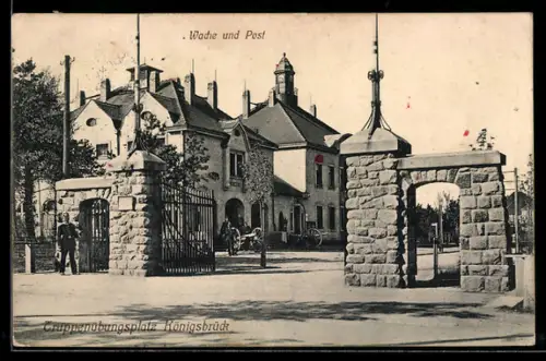 AK Königsbrück, Truppenübungsplatz - Wache und Post