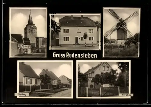 AK Gross Rodensleben, Siedlung, Windmühle, Oberschule