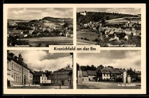 AK Kranichfeld an der Ilm, Hotel Meininger Hof und Gasthaus Ratskeller, An der Ilmbrücke, Teilansicht mit Oberschloss