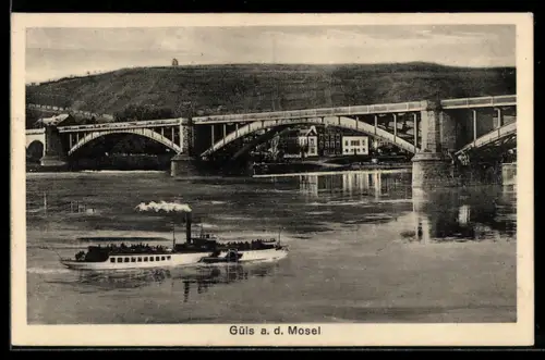 AK Güls a. d. Mosel, Brücke über die Mosel und Dampfschiff