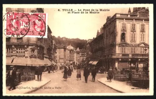 AK Tulle, Le Pont de la Mairie et Place de la Mairie