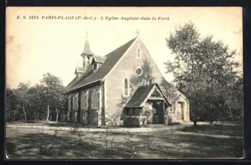 AK Paris-Plage /P.-de-C., L`Église Anglaise dans la Forêt