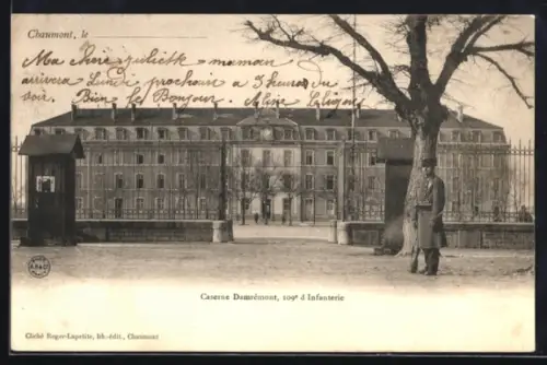 AK Chaumont, Caserne Damrémont, 109e d`Infanterie avec soldat à l`entrée