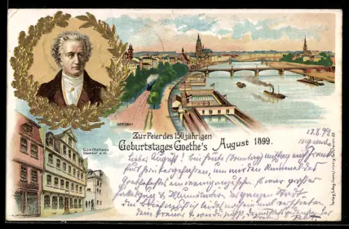 Lithographie Alt-Frankfurt, 150 jähriger Geburtstag Goethe`s 1899, Teilansicht, Goethehaus, Portrait