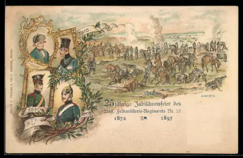 AK 25. Jubiläumsfeier des Nass. Feldartillerie-Regiments Nr. 27 1897, Schlacht bei Sedan, Historische Uniformen