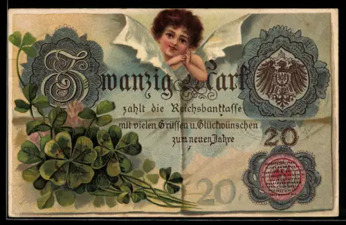 AK Reichsbanknote über 20 Mark, Neujahrsgrüsse, Kleeblätter