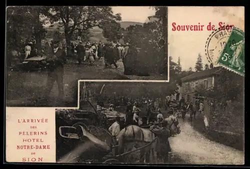 AK Sion, L`arrivée des Pélerins Hotel Notre Dame