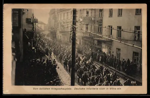 AK Wilna, Deutsche Infanterie rückt in die Stadt ein
