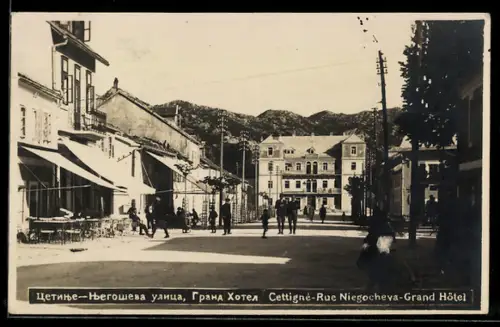 AK Cettigne, Rue Niegocheva, Grand Hotel