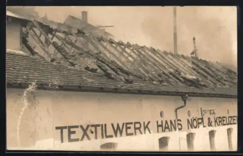 Foto-AK Jandelsbrunn, Brand des Textilwerks Hans Nöpl & Kreuzer