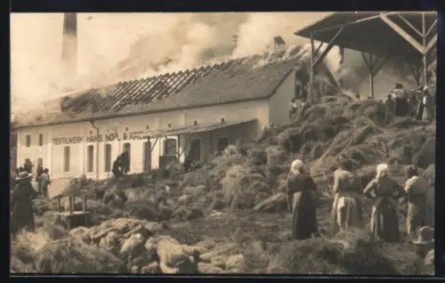 Foto-AK Jandelsbrunn, Brand des Textilwerks Hans Nöpl & Kreuzer