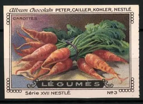 Reklamemarke Album Chocolat Peter, Cailler, Kohler, Nestlé, Legumes, Carottes, Karottenbündel