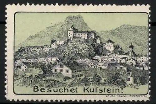 Reklamemarke Kufstein, Besuchet Kufstein!, Festung und Ortsansicht